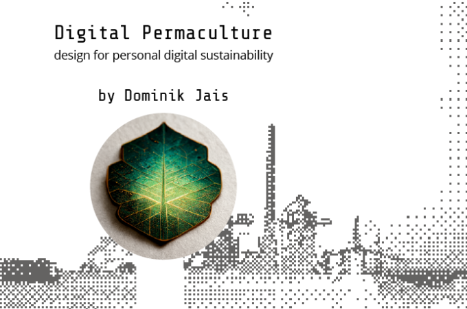 Digital Permaculture - design for personal sustainability - cover