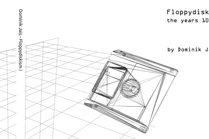 Floppydiskism I: The years 10 to 15 by Dominik Jais